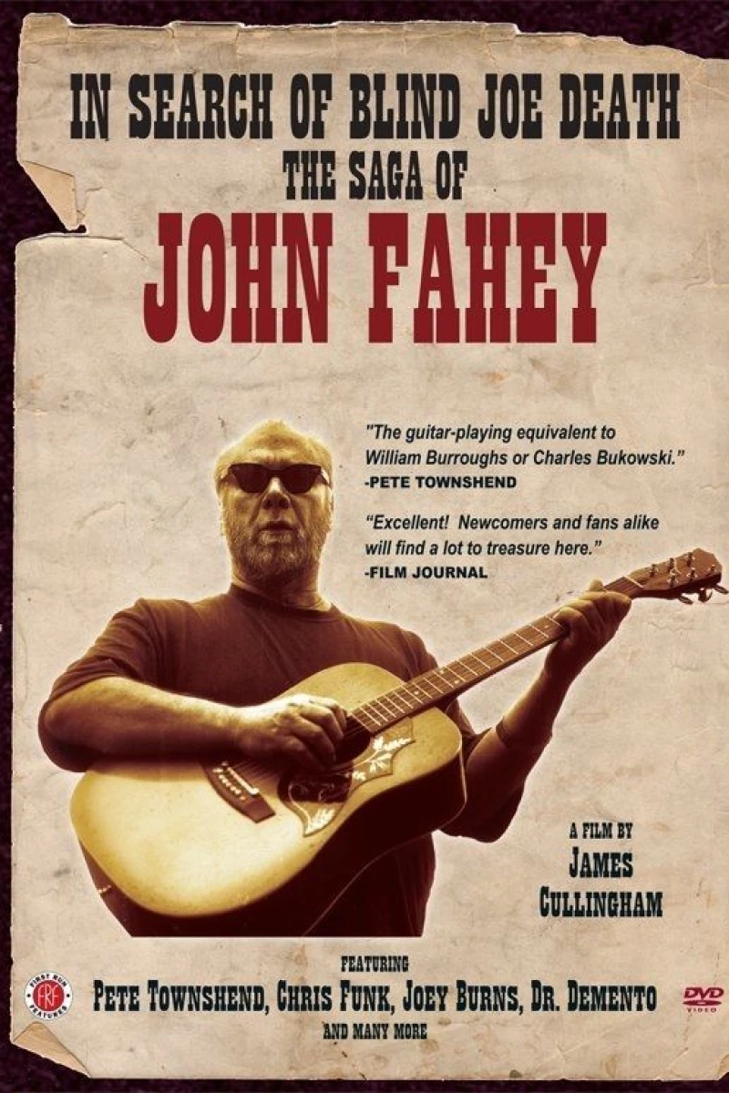 In Search of Blind Joe Death: The Saga of John Fahey Poster