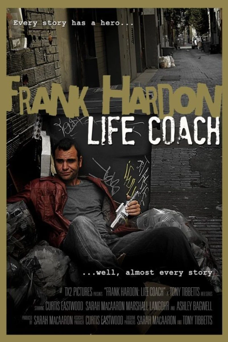 Frank Hardon: Life Coach Poster