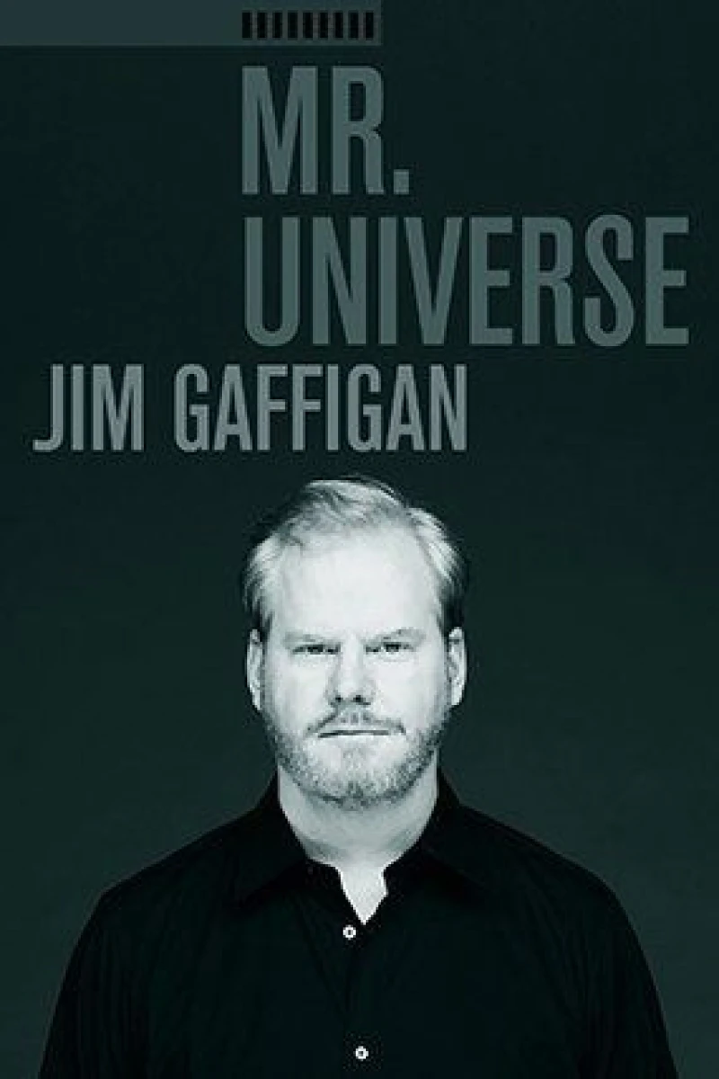 Jim Gaffigan: Mr. Universe Poster