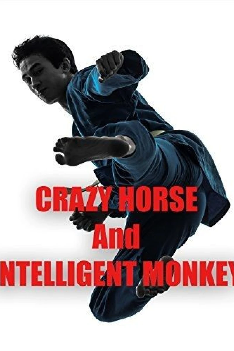 Crazy Horse and Intelligent Monkey Poster