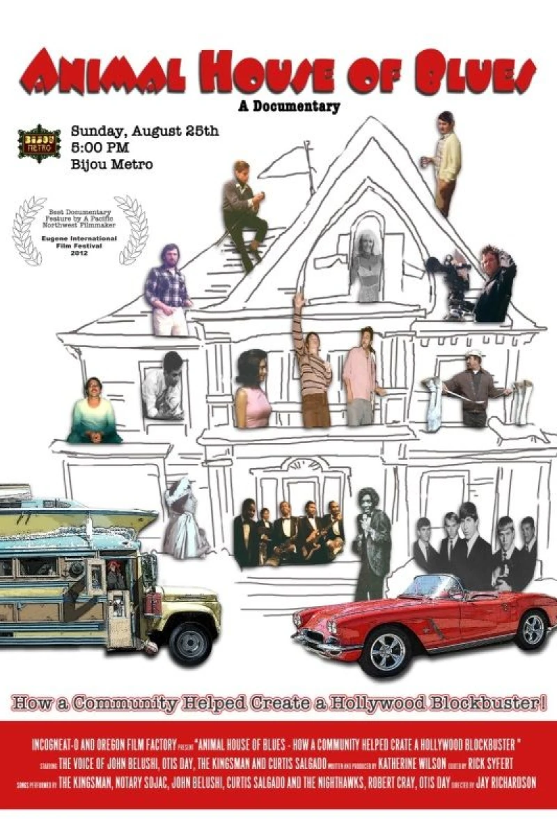 Animal House of Blues: How a Community Helped Create a Hollywood Blockbuster or Two Poster