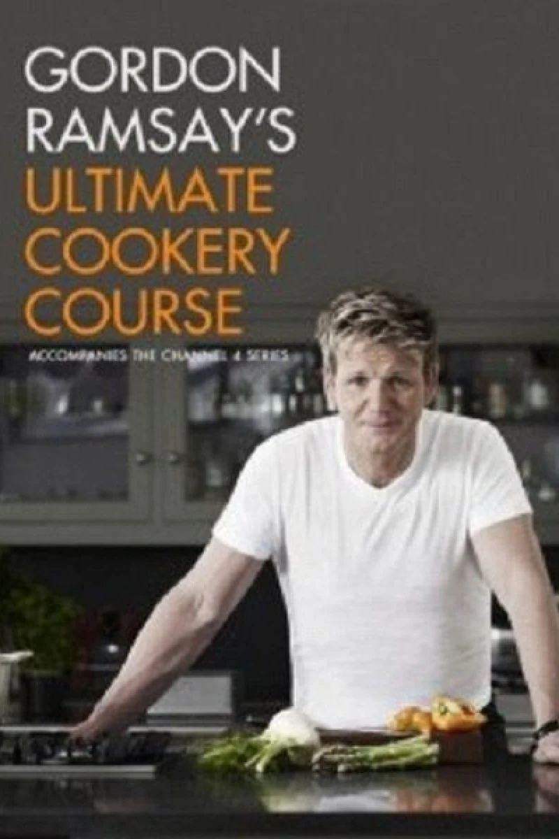 Gordon Ramsay's Ultimate Cookery Course Poster