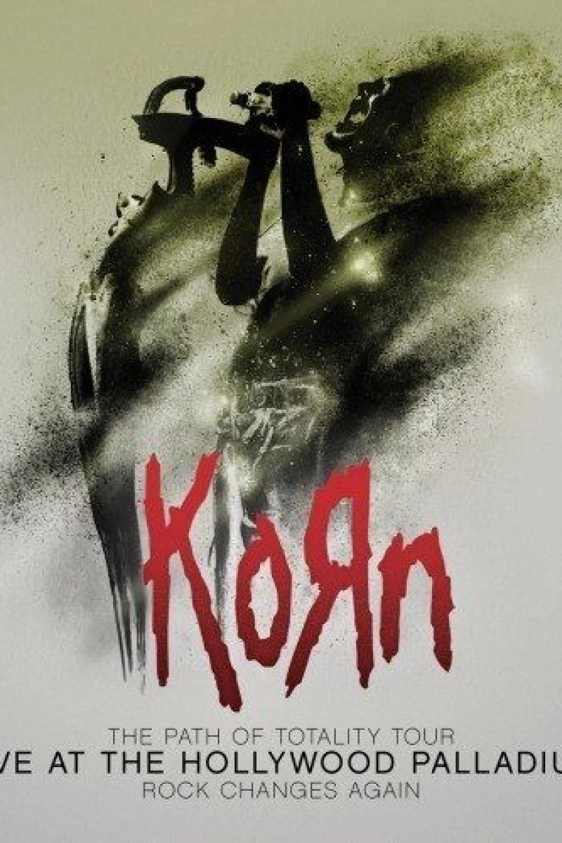 Korn: The Path Of Totality, Live At The Hollywood Palladium Poster