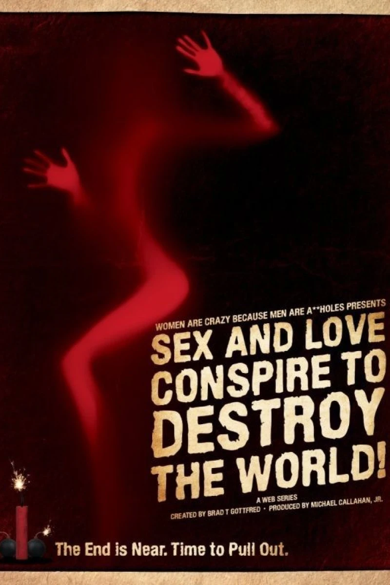 Sex and Love Conspire to Destroy the World! Poster