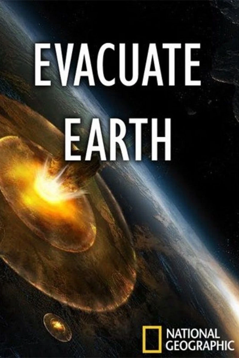 Evacuate Earth Poster