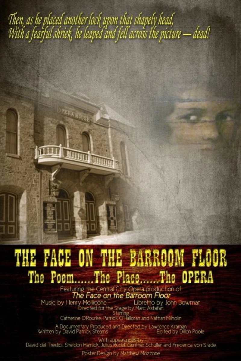 The Face on the Barroom Floor: The Poem, the Place, the Opera Poster