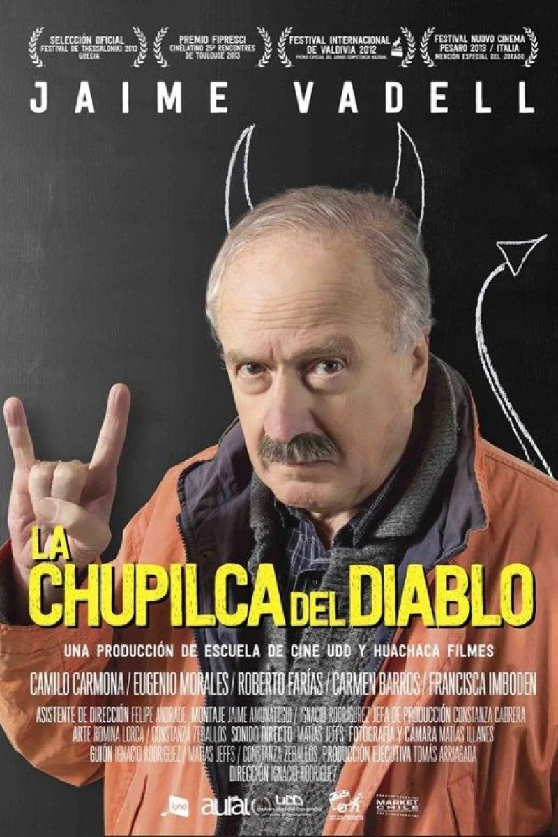 La Chupilca del Diablo Poster