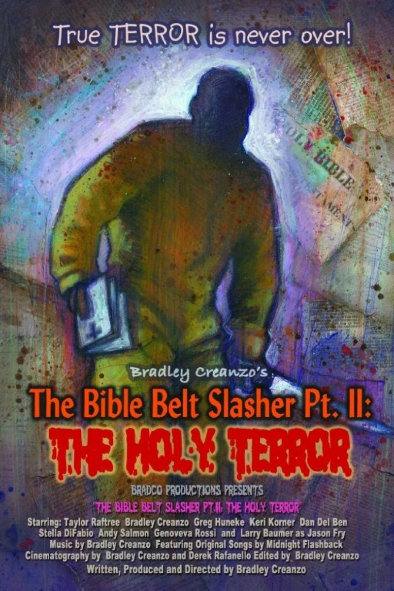 The Bible Belt Slasher Pt. II: The Holy Terror! Poster