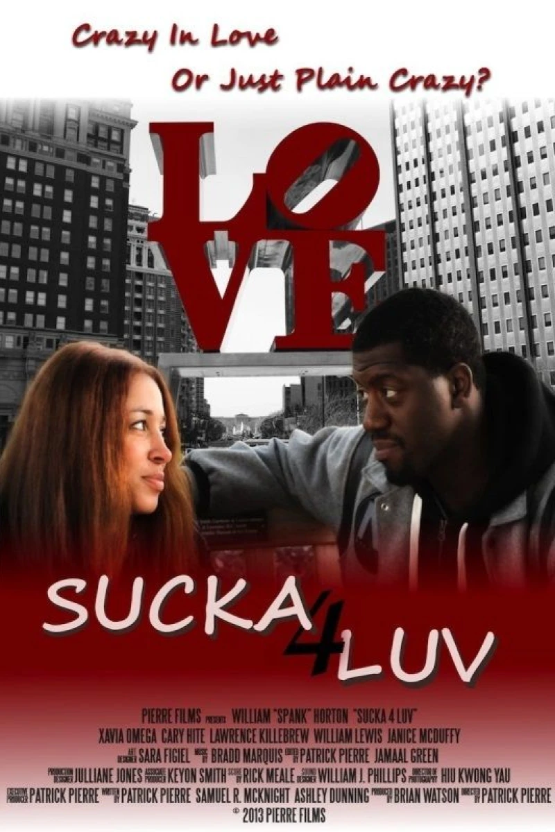 Sucka 4 Luv Poster