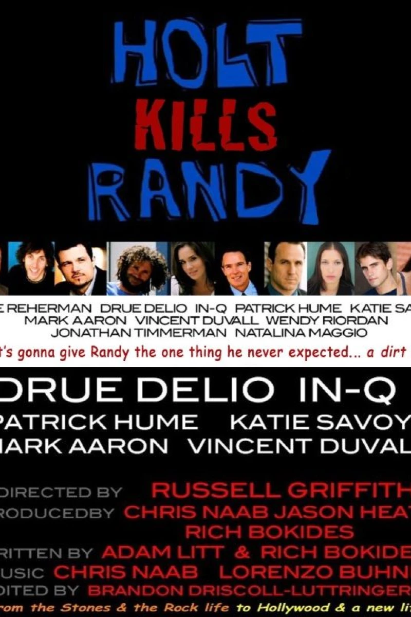 Holt Kills Randy Poster