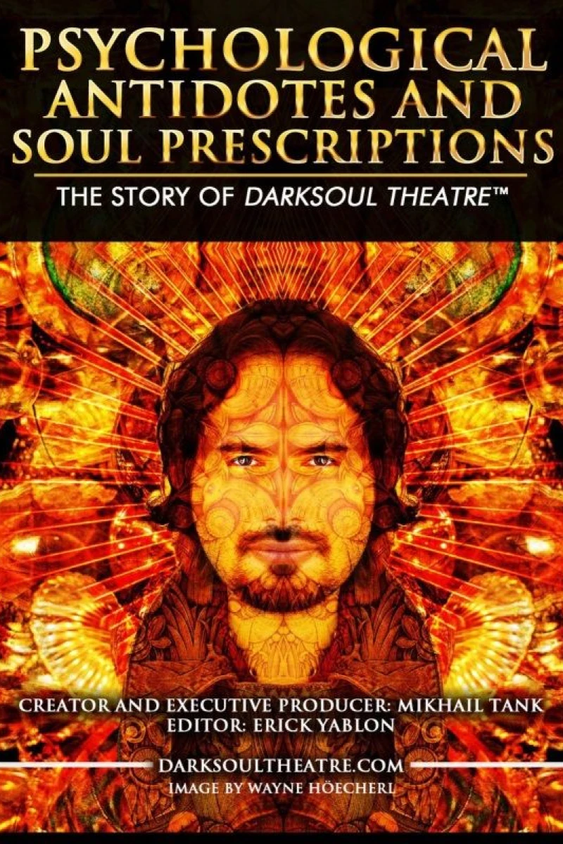 Psychological Antidotes and Soul Prescriptions: The Story of Darksoul Theatre Poster