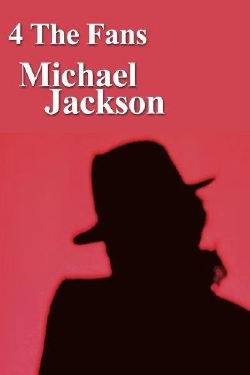 4 the Fans: Michael Jackson Poster