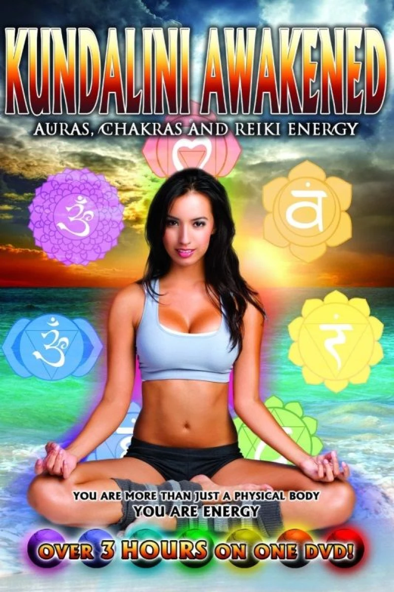 Kundalini Awakened: Auras, Chakras and Light Energy Poster