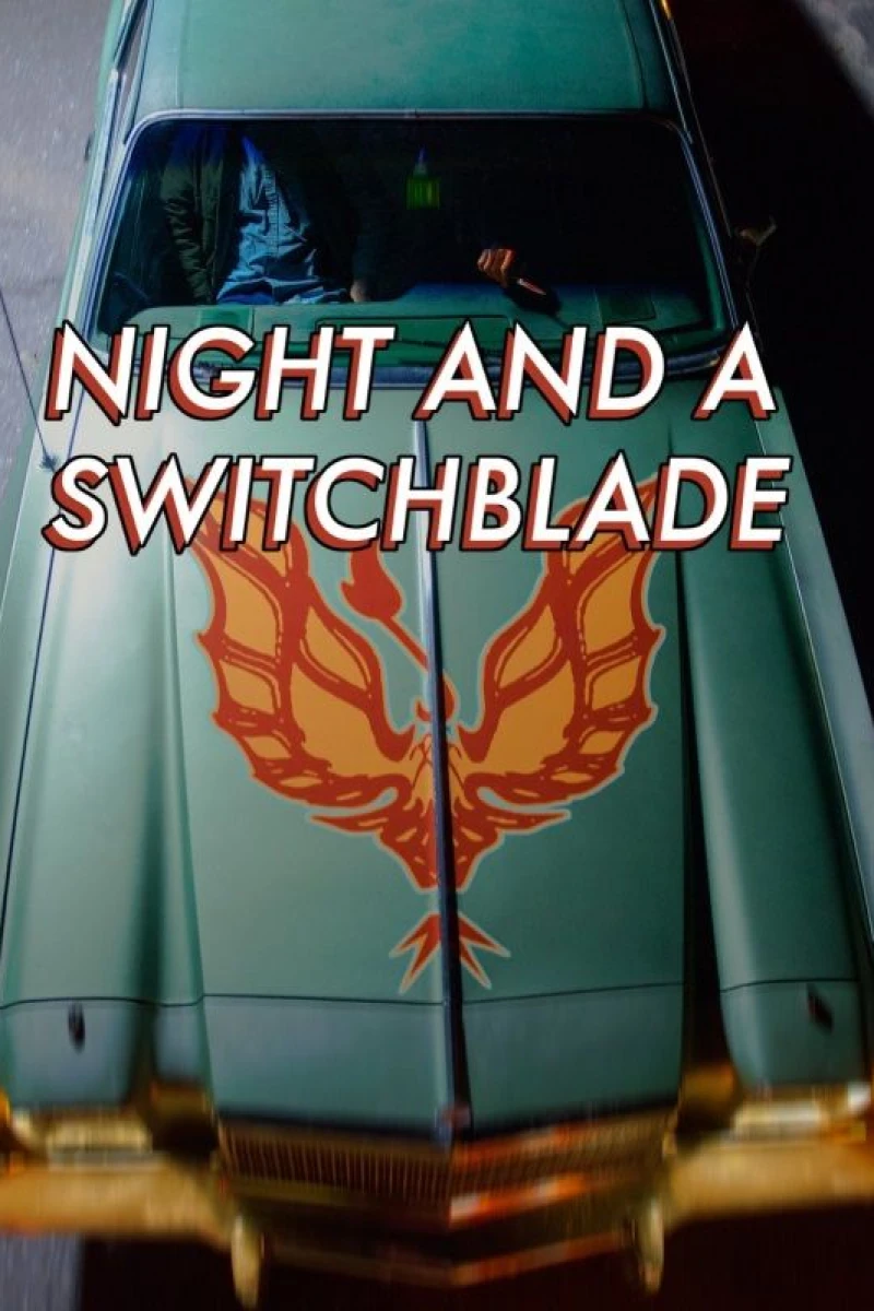 Night and a Switchblade Poster