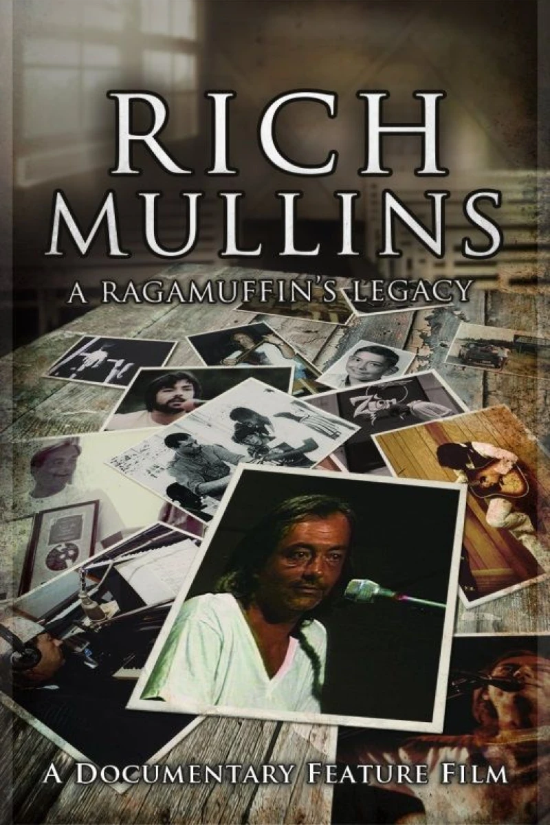 Rich Mullins: A Ragamuffin's Legacy Poster