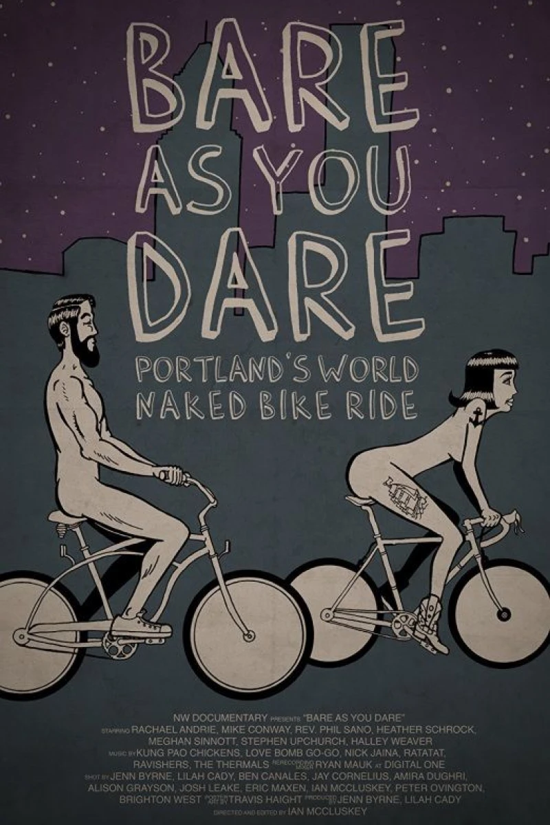 Bare As You Dare: Portland's World Naked Bike Ride Poster