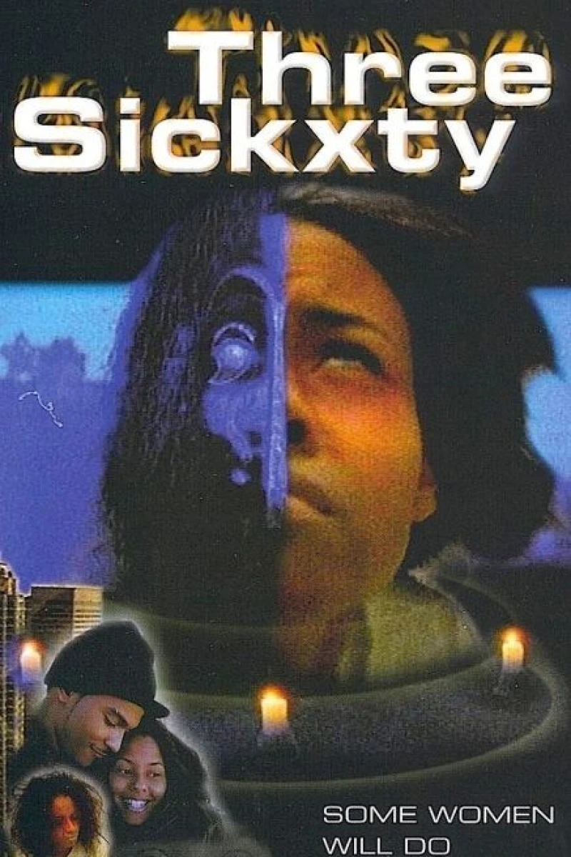 3 Sickxty Poster