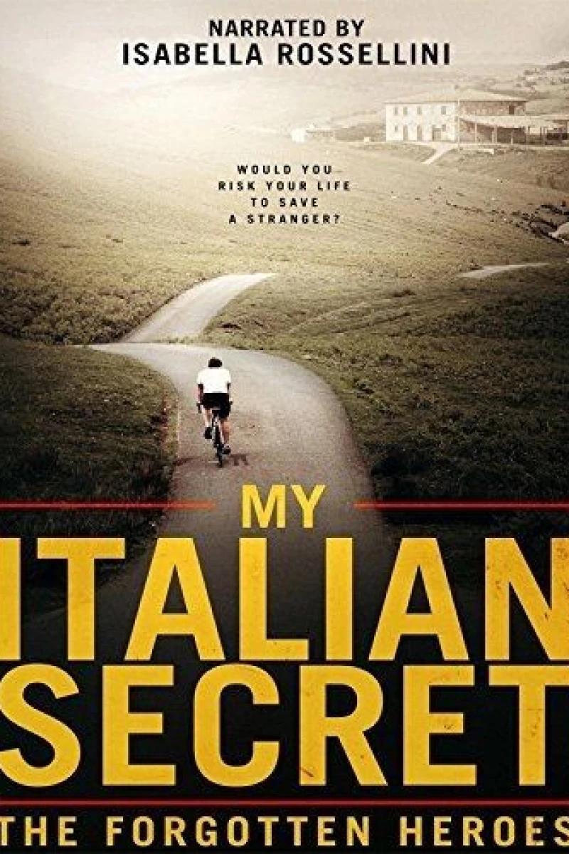 My Italian Secret: The Forgotten Heroes Poster