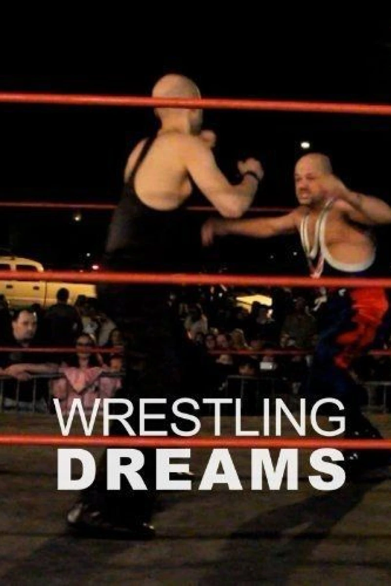 Wrestling Dreams Poster