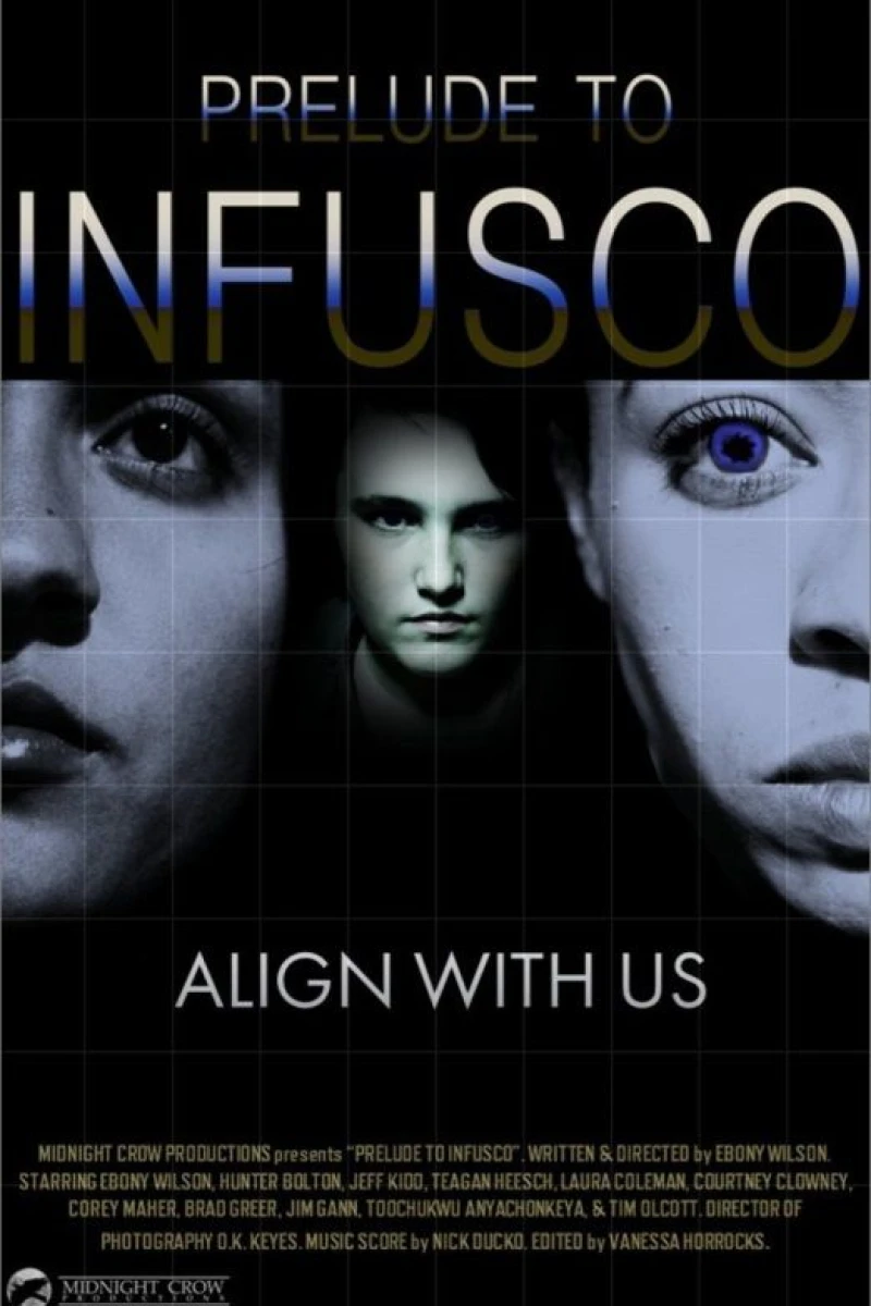 2025: Prelude to Infusco Poster