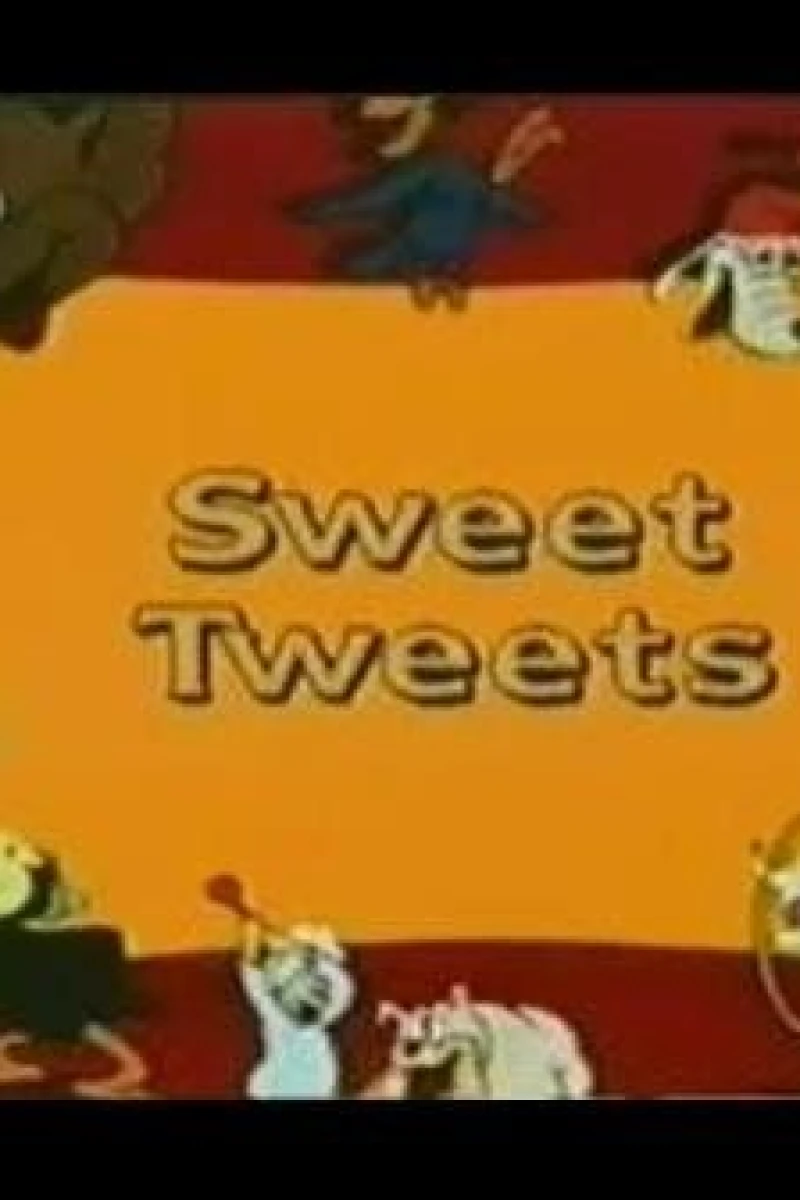 Sweet Tweets Poster