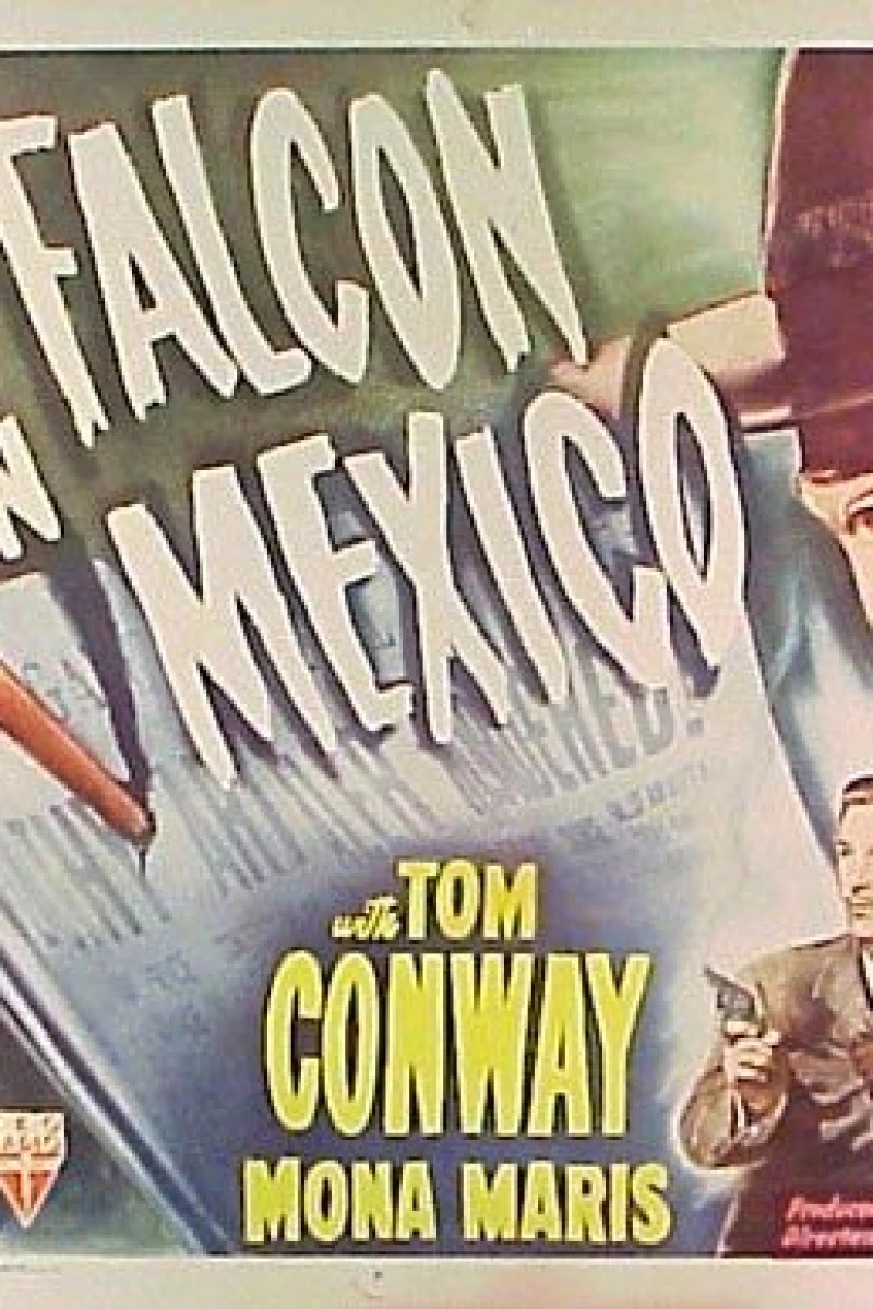 The Falcon in Mexico Poster